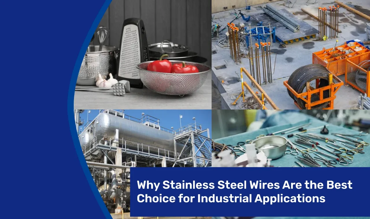 why-stainless-steel-wires-are-best-for-industrial-applications/