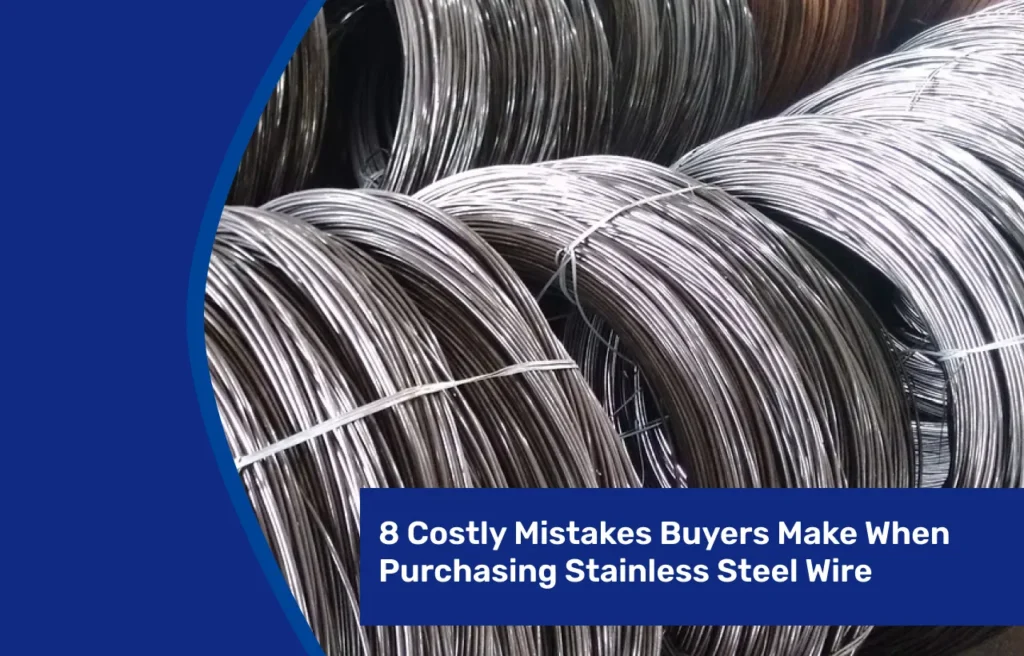 stainless-steel-wire-buying-mistakes