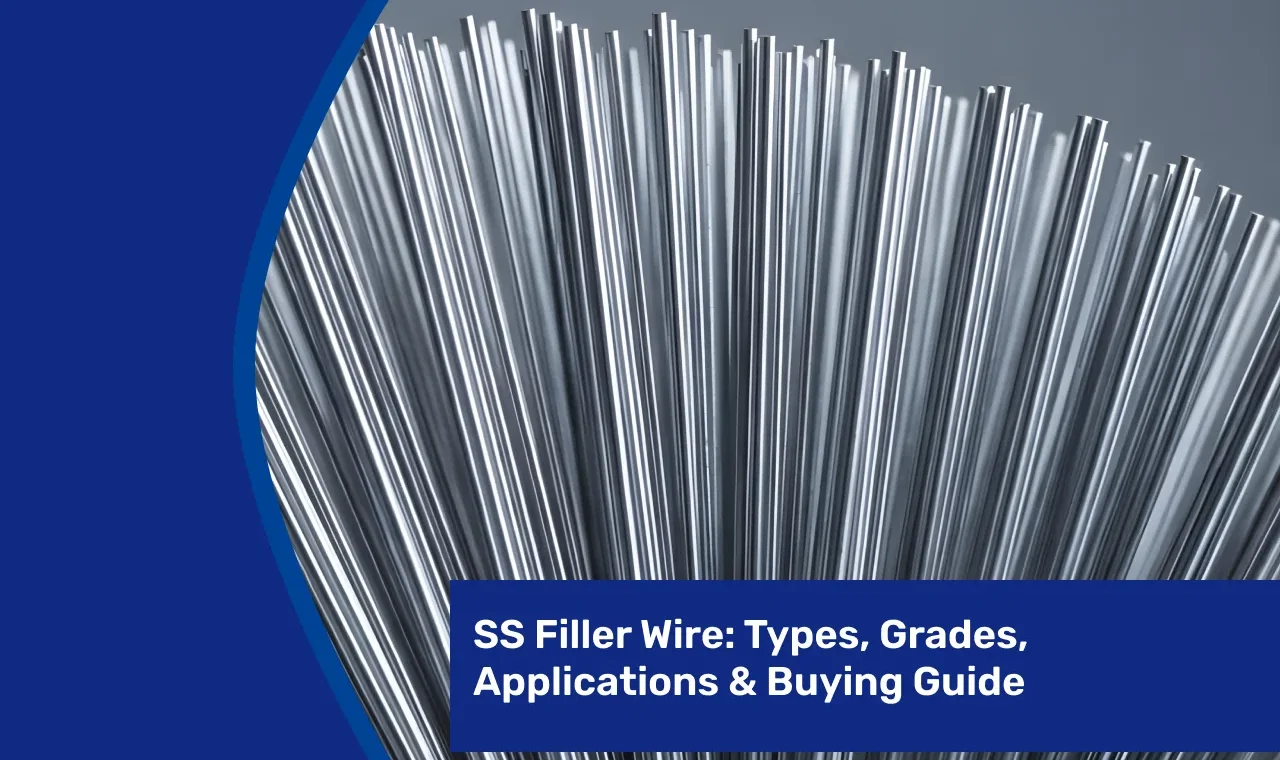 ss-filler-wire-types-grades-buying-guide